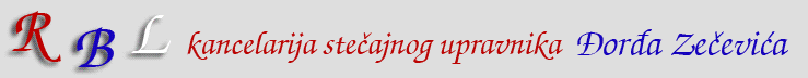 Kancelarija stečajnog upravnika Đorđa Zečevića-RBL